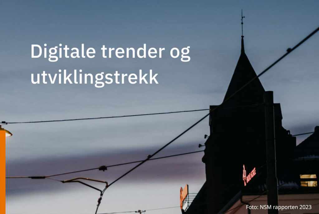 digitale trender og utviklingstrekk