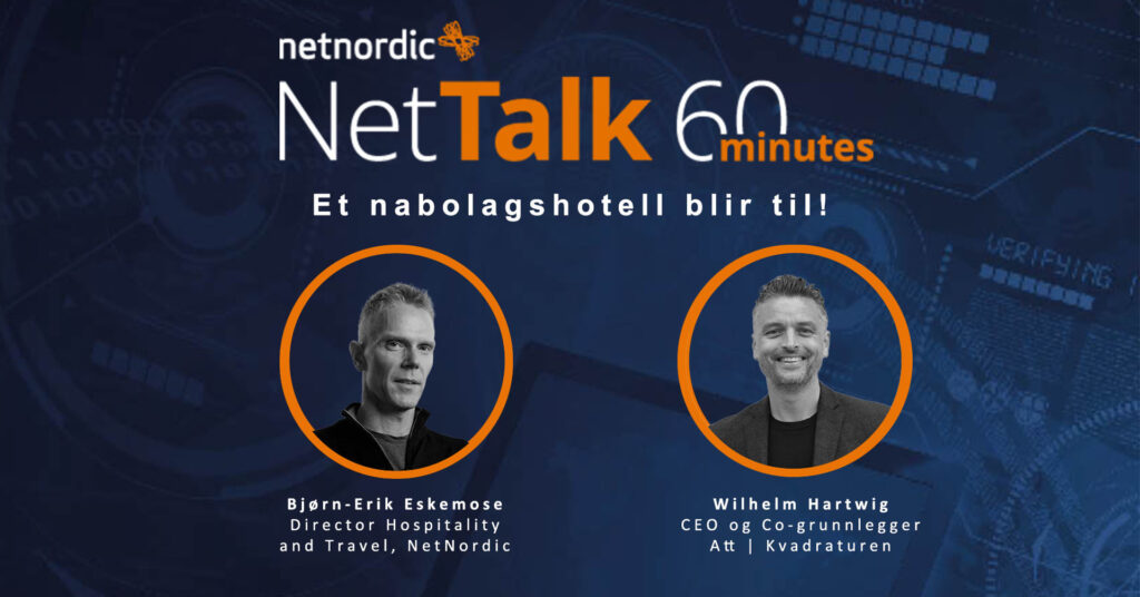 NetTalk 60 Minutes – Et nabolagshotell blir til