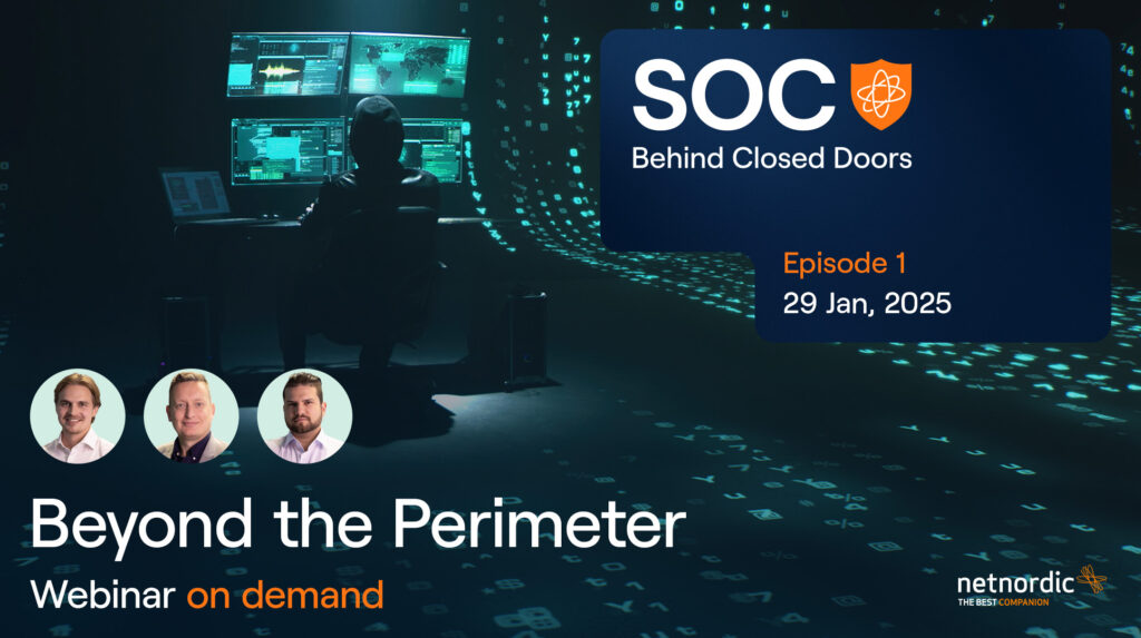 SOC Behind Closed Doors: Beyond the Perimeter