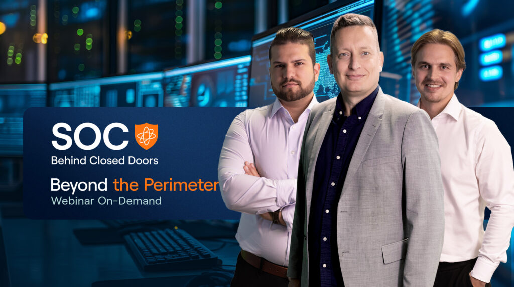 SOC Behind Closed Doors: Beyond the Perimeter