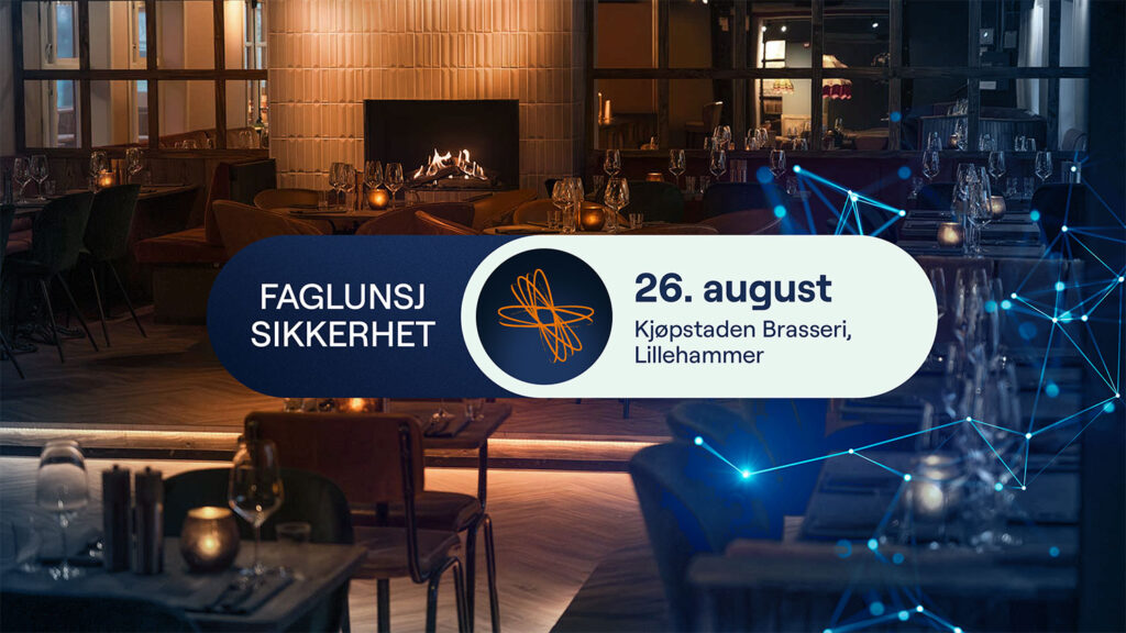 NetNordic inviterer til faglunsj under Sikkerhetsfestivalen 2025
