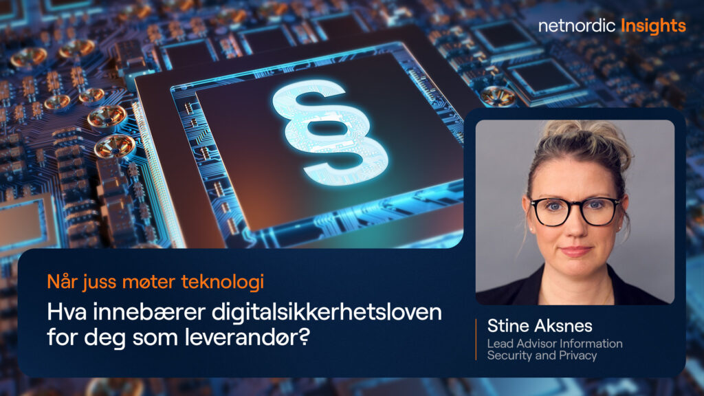 Hva innebærer digitalsikkerhetsloven for deg som leverandør?